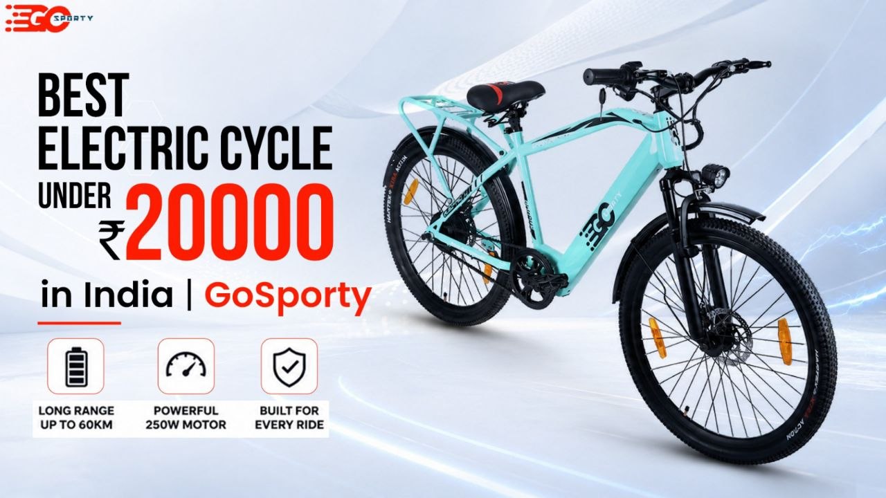 Best Electric Cycle under 20000 in India | Gosporty